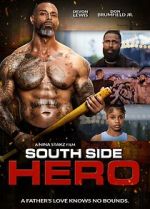Watch South Side Hero Putlocker