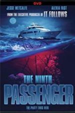 Watch The Ninth Passenger Putlocker