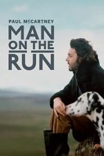 Watch Man on the Run Putlocker