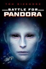 Watch Battle for Pandora Putlocker