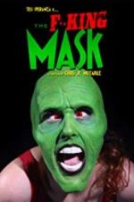 Watch The F**king Mask Putlocker