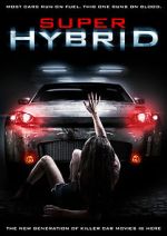 Watch Super Hybrid Putlocker