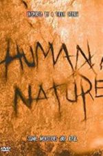 Watch Human Nature Putlocker