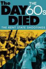 Watch The Day the 60s Died Putlocker