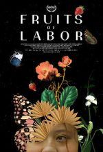 Watch Fruits of Labor Putlocker
