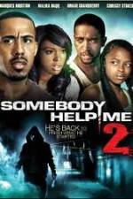 Watch Somebody Help Me 2 Putlocker