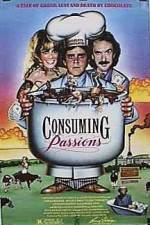 Watch Consuming Passions Putlocker