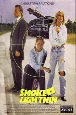 Watch Smoke n Lightnin Putlocker