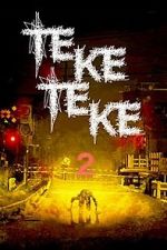 Watch Teketeke 2 Putlocker