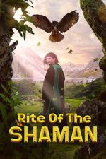 Watch Rite of the Shaman Putlocker