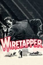 Watch Wiretapper Putlocker