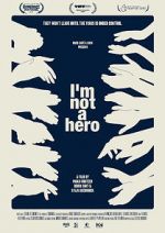 Watch I am not a hero Putlocker