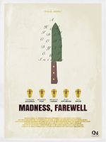 Watch Madness, Farewell Putlocker