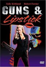 Watch Guns and Lipstick Putlocker