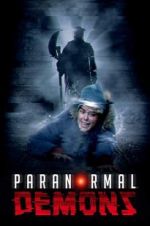 Watch Paranormal Demons Putlocker