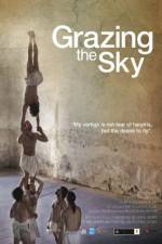 Watch Grazing the Sky Putlocker
