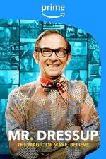Watch Mr. Dressup: The Magic of Make-Believe Putlocker