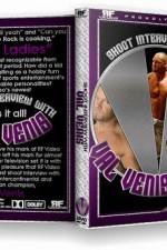 Watch RF Video Val Venis Shoot Interview 2009 Putlocker