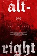 Watch Alt-Right: Age of Rage Putlocker