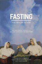 Watch Fasting: The Healer Within Putlocker
