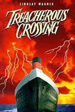 Watch Treacherous Crossing Putlocker