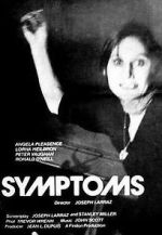 Watch Symptoms Putlocker