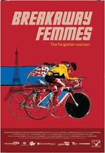 Watch Breakaway Femmes Putlocker