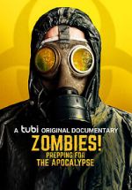 Watch Zombies! Prepping for the Apocalypse Putlocker