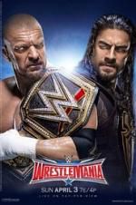 Watch WrestleMania Putlocker