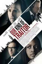 Watch Our Kind of Traitor Putlocker