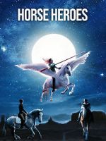 Watch Horse Heroes Putlocker