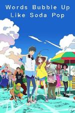 Watch Words Bubble Up Like Soda Pop Putlocker