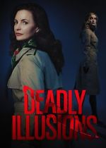 Watch Deadly Illusions Putlocker