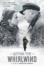 Watch Within the Whirlwind Putlocker