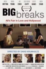 Watch Big Breaks Putlocker