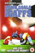 Watch More Own Goals and Gaffs Putlocker
