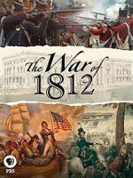 Watch The War of 1812 Putlocker