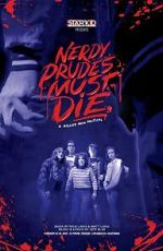 Watch Nerdy Prudes Must Die Putlocker
