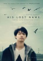 Watch His Lost Name Putlocker