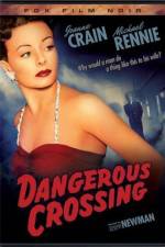 Watch Dangerous Crossing Putlocker