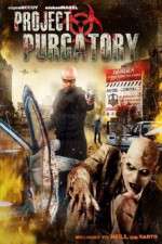 Watch Project Purgatory Putlocker