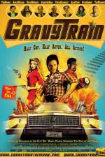 Watch GravyTrain Putlocker