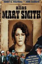 Watch Alias Mary Smith Putlocker