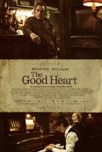 Watch The Good Heart Putlocker