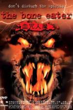 Watch Bone Eater Putlocker