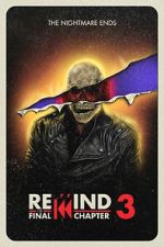 Watch Rewind 3: The Final Chapter (Short 2023) Putlocker