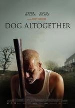 Watch Dog Altogether (Short 2007) Putlocker