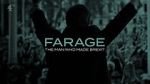 Watch Farage: The Man Who Made Brexit Putlocker