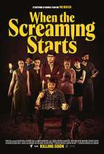 Watch When the Screaming Starts Putlocker