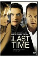 Watch The Last Time Putlocker